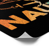 Cool Boating For Men Women Feeling Nauti Boat Capt Poster (Hoek)