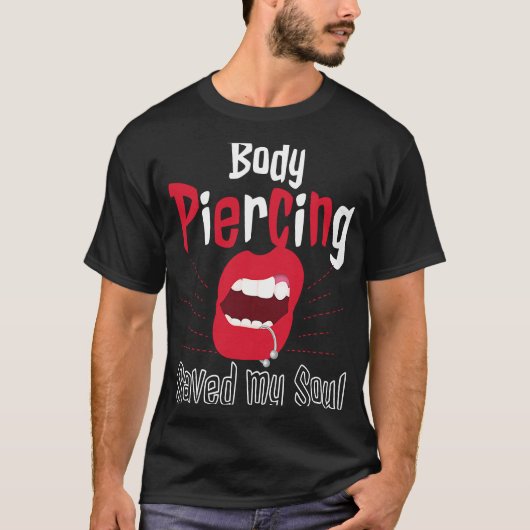 Cool Body Piercing bewaarde mijn Tattoo artiesten  T-shirt (Voorkant)