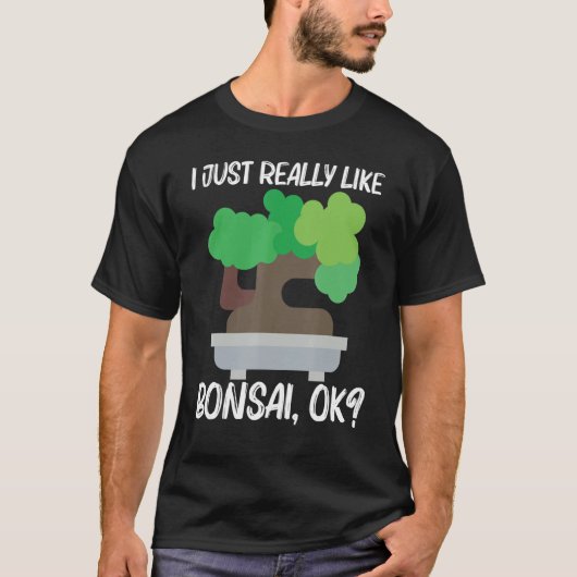 Cool Bonsai voor mannen Plant Tuin 1 T-shirt (Voorkant)