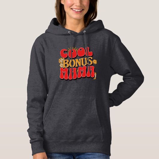 "Cool Bonus Mama" Hoodie (Voorkant)