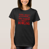 Cool Bowling For Men Women Bowler Spare Me Bowling T-shirt (Voorkant)