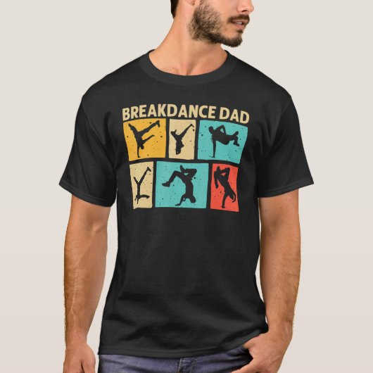 Cool Breakdance For Dad Father Breakdancer Breakda T-shirt (Voorkant)