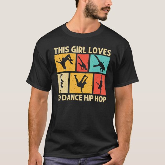 Cool Breakdancing For Girls Kids Hip Hop Dance Bre T-shirt (Voorkant)