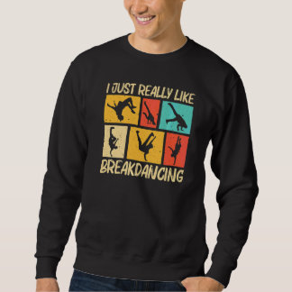 Cool Breakdancing Voor Mannen Vrouwen Hip Hop Dans Trui