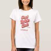 Cool Bride Club Retro Bachelorette T-shirt (Voorkant)