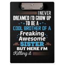 Cool Broer Van Ontzettend Geweldige Zus Cadeau