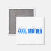 Cool Brother (Blu) Magneet (Voorkant / Achterkant)