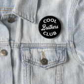 Cool Brothers Club I Ronde Button 5,7 Cm (In situ)