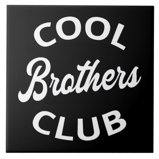 Cool Brothers Club I Tegeltje (Voorkant)