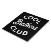Cool Brothers Club I Tegeltje (Zijkant)