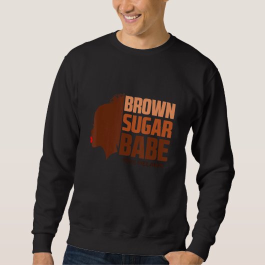 Cool Brown Sugar Babe Black American Histo Trui (Voorkant)