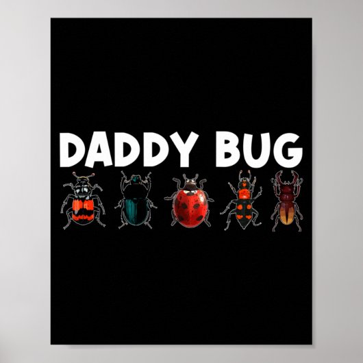 Cool Bug-cadeau voor mannen Vader Bug Hunter Dier Poster (Voorkant)