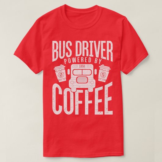 Cool Bus Driver Driving Design Quote Koffieadapter T-shirt (Design voorkant)