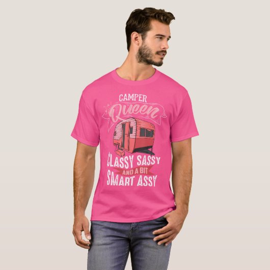 Cool Camper Queen Classy Sassy Smart Assy Funny Ca T-shirt (Voorkant volledig)