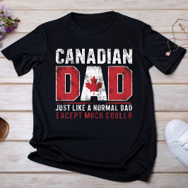 Cool Canadian Dad T-shirt