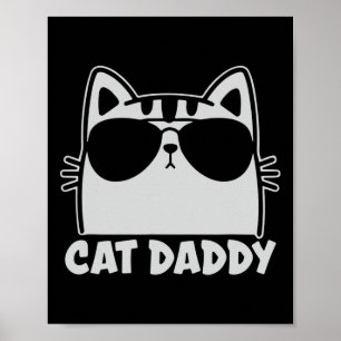 Cool Cat Daddy Zonnebrillen Grappige Kat Liefhebbe Poster