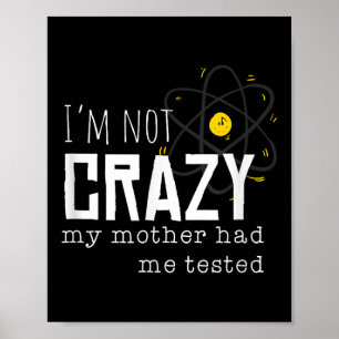 Cool Chemistry Geek Citaten Grappen Ik Ben Niet Ge Poster