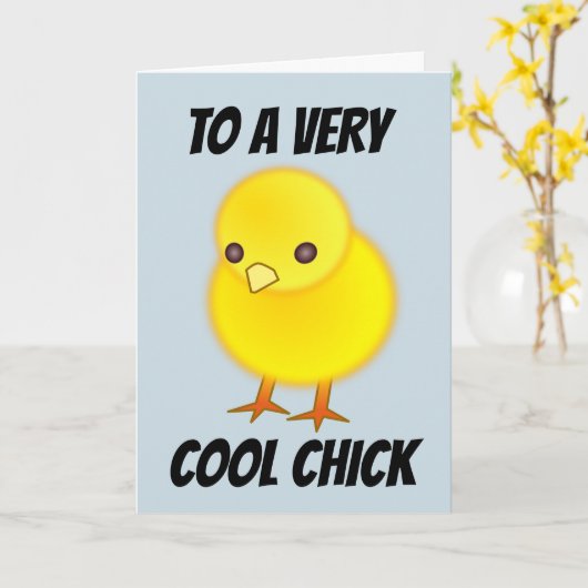 COOL CHICK BIRTHDAY VOOR HAAR KAART (Gele Bloem)