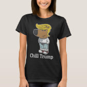 Cool Chill Guy Meme T - shirts - Trump Chill Guy M (Voorkant)