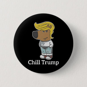 Cool Chill Guy Meme T - shirts - Trump Chill Guy M Ronde Button 5,7 Cm