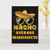 Cool Cinco De Mayo Nacho Gemiddelde Kleindochter S Kaart (Gele Bloem)