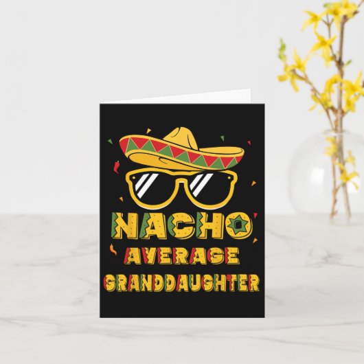 Cool Cinco de Mayo Nacho Gemiddelde kleindochter S Kaart (Gele Bloem)