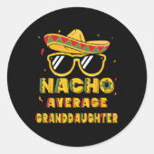 Cool Cinco de Mayo Nacho Gemiddelde kleindochter S Ronde Sticker (Voorkant)
