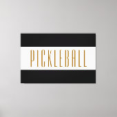 Cool Classy Pickleball Text Black White Stripes Canvas Afdruk (Voorkant)