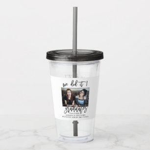Cool Combineerde we deden het gediplomeerd met fot Acryl Drinkbeker