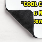 Cool Counselor is GEEN Oxymoron Muismat (Hoek)