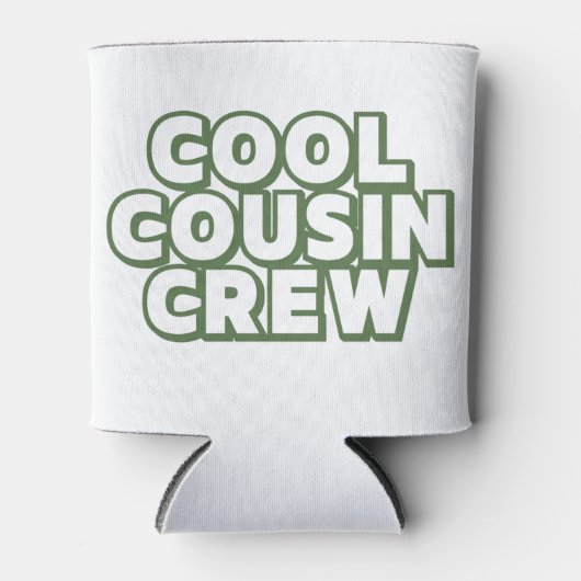 Cool Cousin Crew Blikjeskoeler (Voorkant)