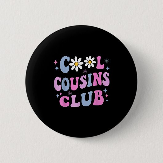 Cool Cousins Club Shirt Boy Girl Cousin Crew Match Ronde Button 5,7 Cm (Voorkant)