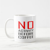Cool Cowerker Cadeau Quote No Activity Before Coff Koffiemok (Links)
