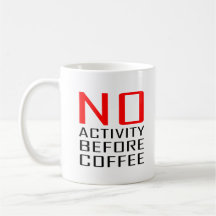 Cool Cowerker Cadeau Quote No Activity Before Coff