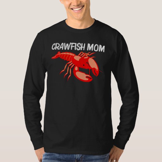 Cool Crawfish Art for Mam Moeder Lobster Crawdad B T-shirt (Voorkant)