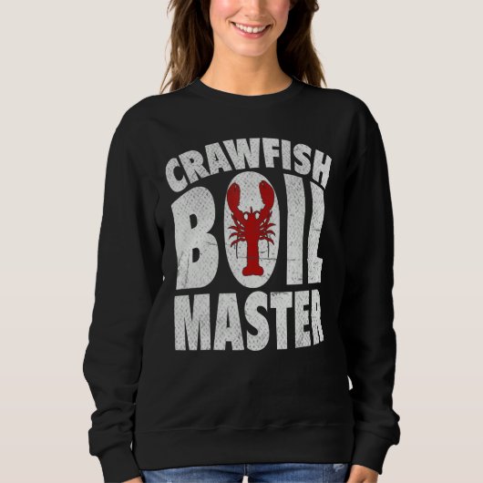 Cool Crawfish Boil For Men Women Crawfish Seafood  Trui (Voorkant)