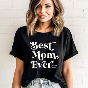 Cool Custom Cute Best Mam Ever Moderne Typografie T-shirt