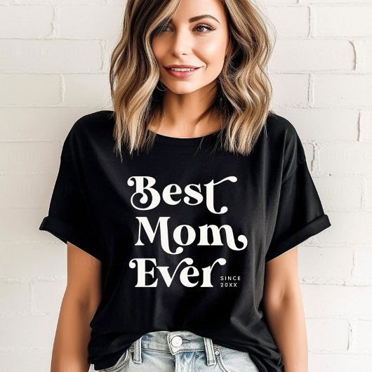 Cool Custom Cute Best Mam Ever Moderne Typografie T-shirt