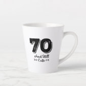 cool cute 70th birthday quote sayings latte mok (Rechts)