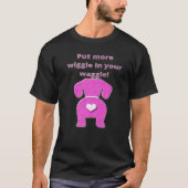 Cool Dachshund Grappige Wiener Hond Wiggle In Uw W T-shirt (Voorkant)