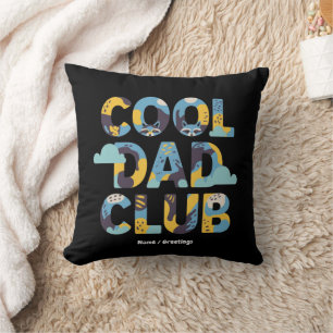 Cool Dad Club Grappig Vaderdag verjaardagscadeau Kussen