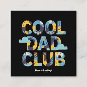 Cool Dad Club Grappig Vaderdag verjaardagscadeau Vierkante Visitekaartje