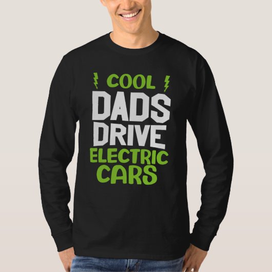 Cool dad drive electric car present EV car driver T-shirt (Voorkant)