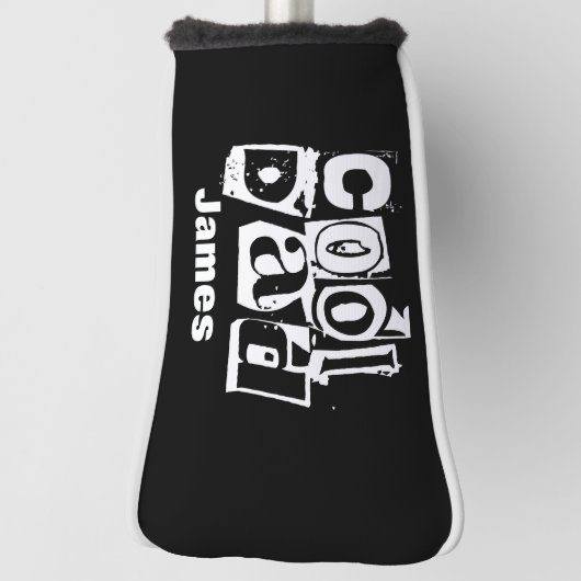 Cool Dad Funny Black and White Typography Golfheadcover (Draai 90)