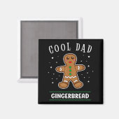 Cool Dad Gingerbread Man Cookie Family Christmas P Magneet (Voorkant / Achterkant)