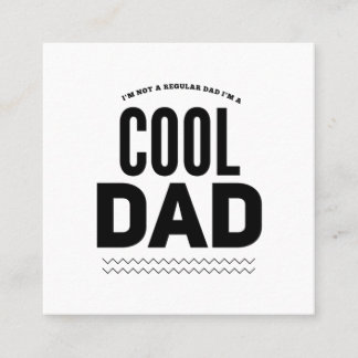 Cool dad regular dad grappige vaders dag vierkante visitekaartje