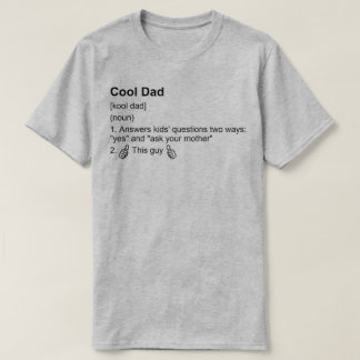 Cool Dad T-shirt