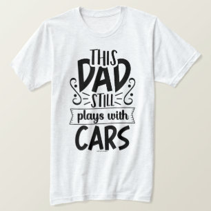 Cool Dad T-shirt – Deze papa speelt nog steeds met