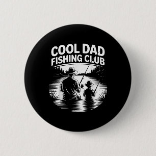 Cool Dad Vist Club Vaderdag Lake Life T-shirt Ronde Button 5,7 Cm