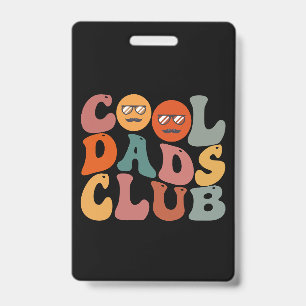 Cool Dads Club Papa Vaderdag Retro Groovy Badge